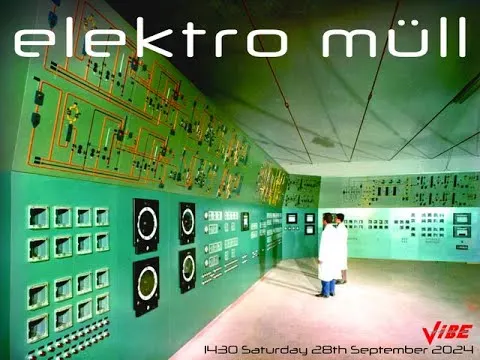 Elektro Mull at VIBE